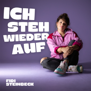 Cover: Fidi Steinbeck "Ich steh wieder auf"