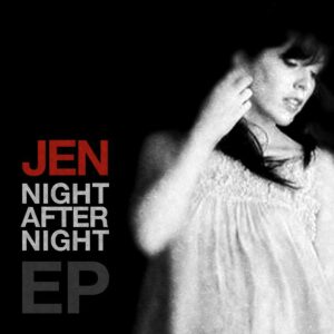 JEN – Night After Night EP