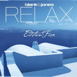 Cover: Blank & Jones – RELAX Edition Five